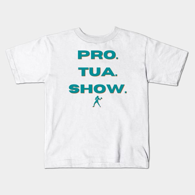 Pro. Tua. Show. Kids T-Shirt by Tank Talk Podcast